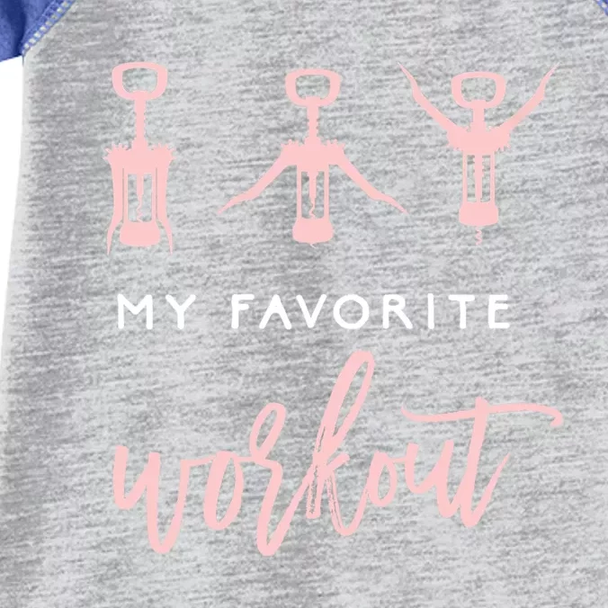 Funny My Favorite Workout Gift Funny Wine Lover Womens Exercise Quote Gift Infant Baby Jersey Bodysuit