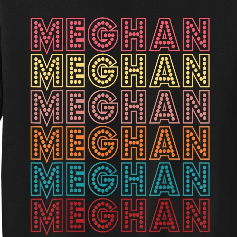 Funny Meghan First Name Meghan Retro Sweatshirt