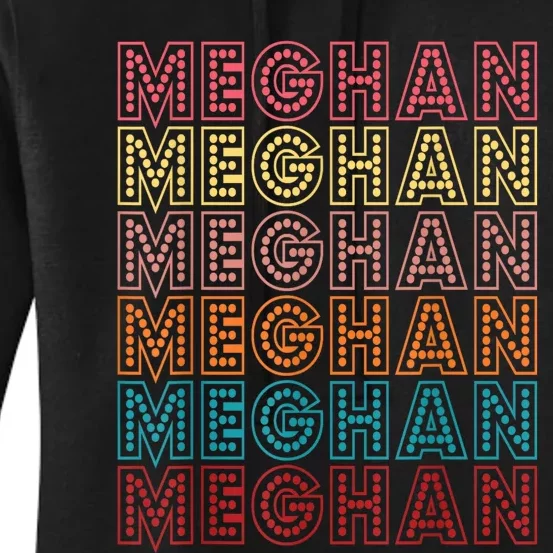 Funny Meghan First Name Meghan Retro Women's Pullover Hoodie