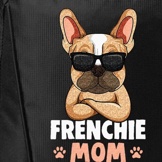 Frenchie Mom French Bulldog Dog City Backpack