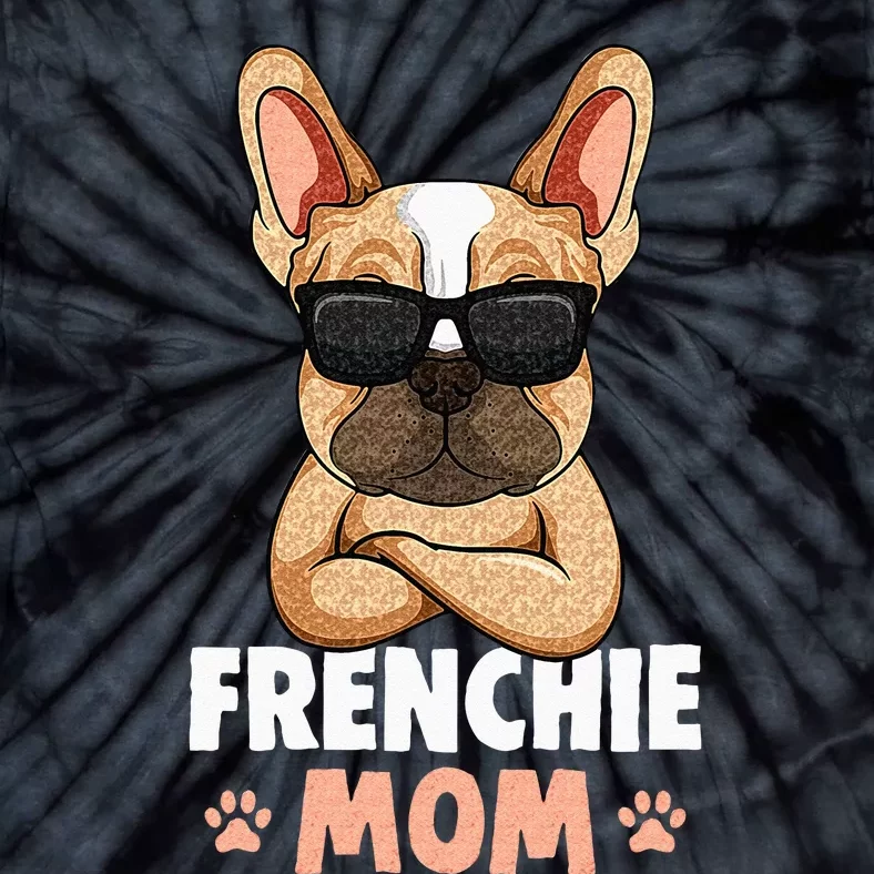 Frenchie Mom French Bulldog Dog Tie-Dye T-Shirt