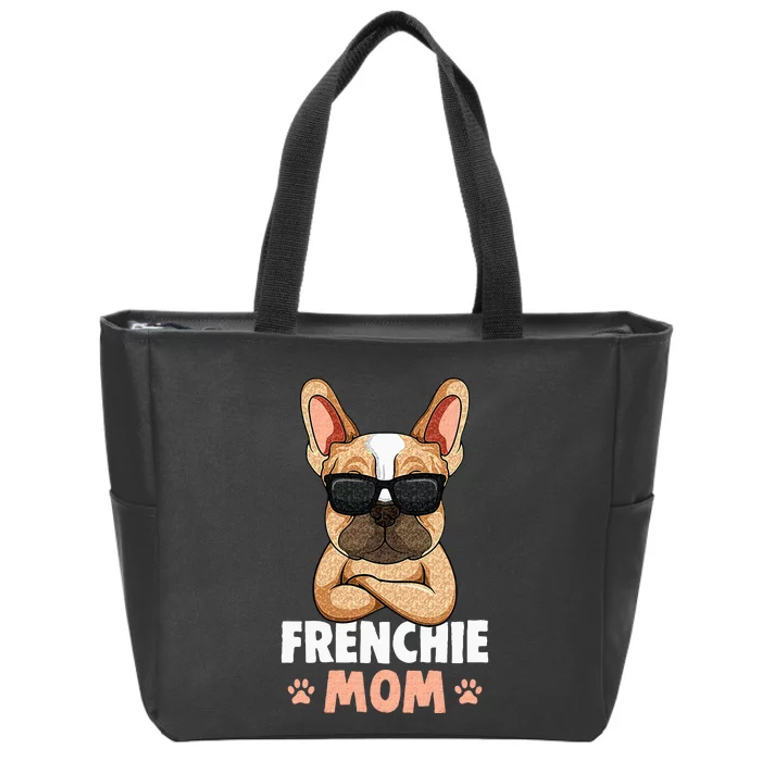 Frenchie Mom French Bulldog Dog Zip Tote Bag