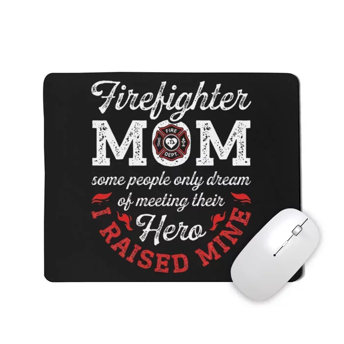 Firefighter Mom Firewoman Proud Moms Mother's Day Vintage Mousepad