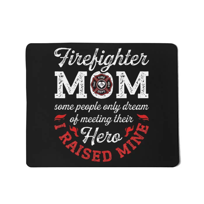 Firefighter Mom Firewoman Proud Moms Mother's Day Vintage Mousepad