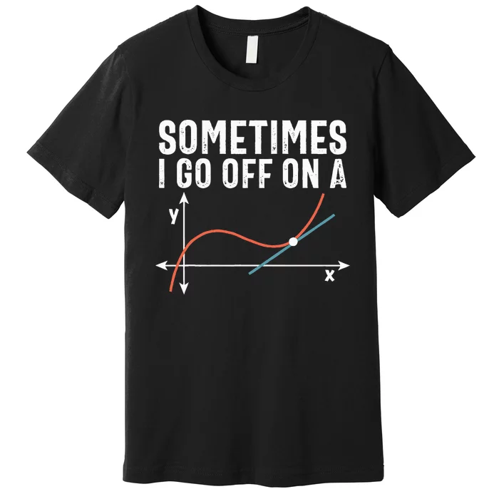 Funny Math Funny Geometry Math Humor Math Pun Math Joke Premium T-Shirt