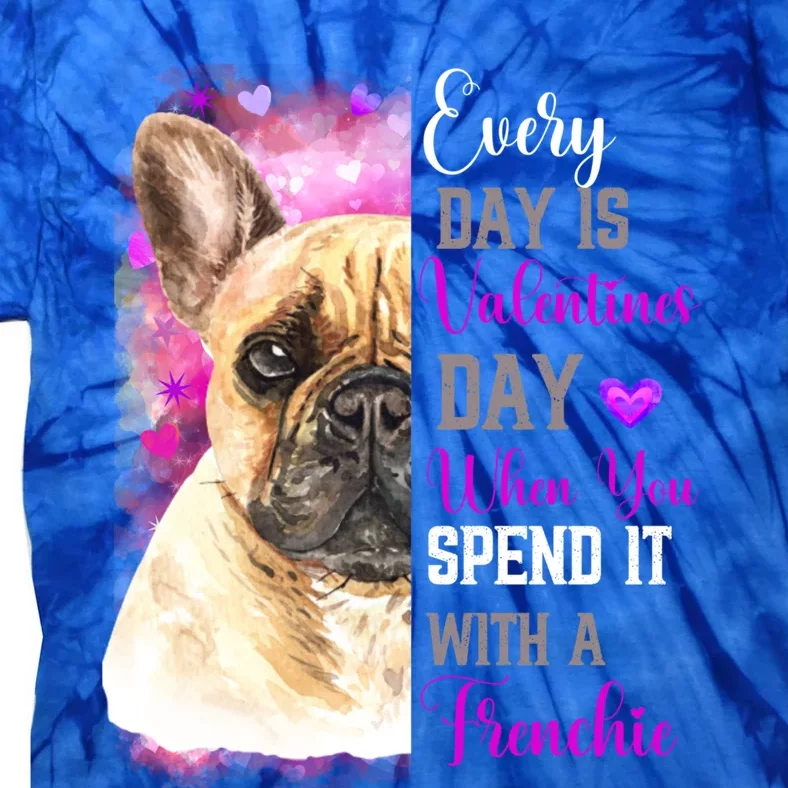 Frenchie Mom Funny Valentines Day Dog Lovers French Bulldog Gift Tie-Dye T-Shirt