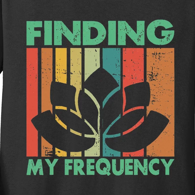 Finding My Frequency Meditation Kids Long Sleeve Shirt