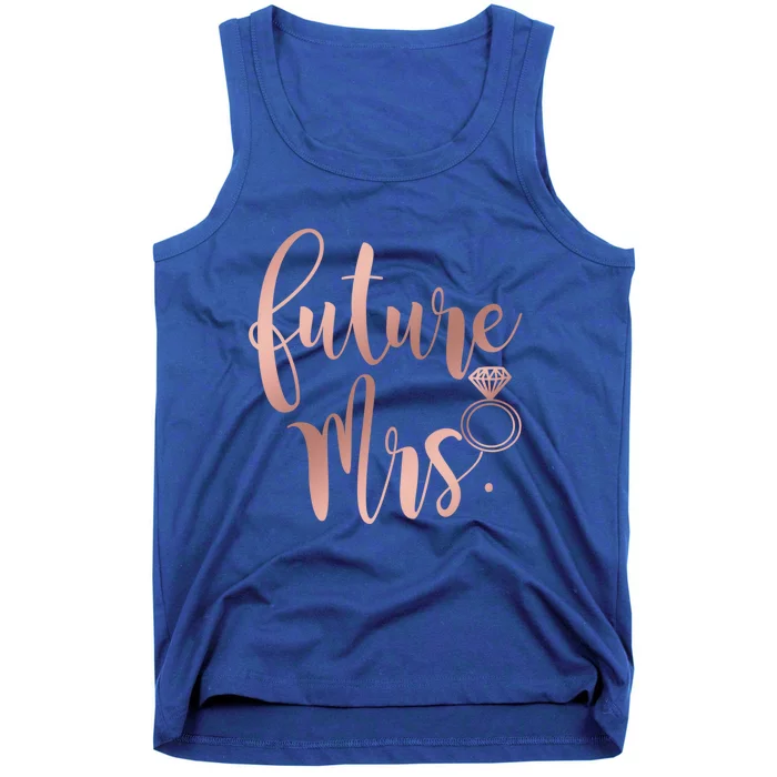 Future Mrs For Bride Funny Gift Tank Top