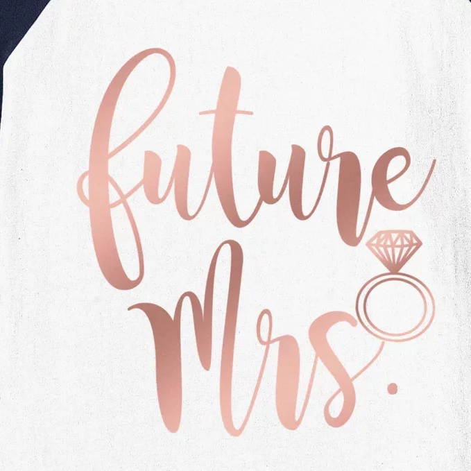 Future Mrs For Bride Funny Gift Baseball Sleeve Shirt