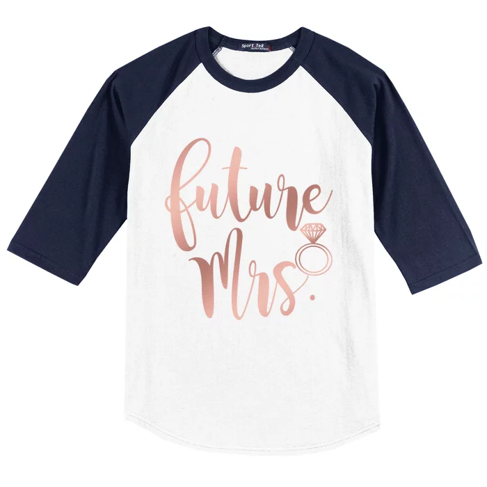 Future Mrs For Bride Funny Gift Baseball Sleeve Shirt