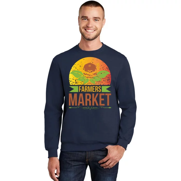 Farmers Market Tall Sweatshirt