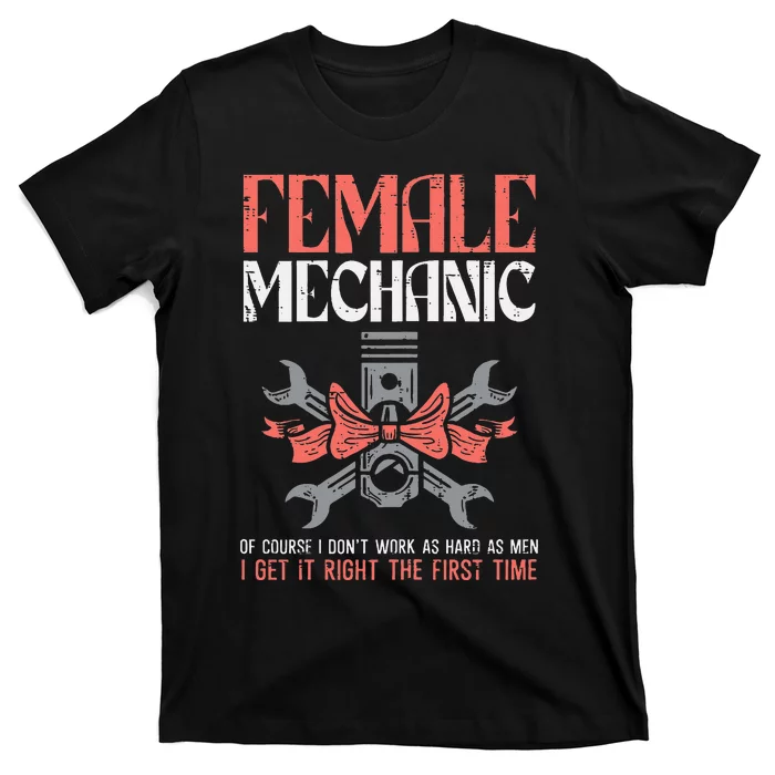 Female Mechanic Funny Car Auto Garage T-Shirt