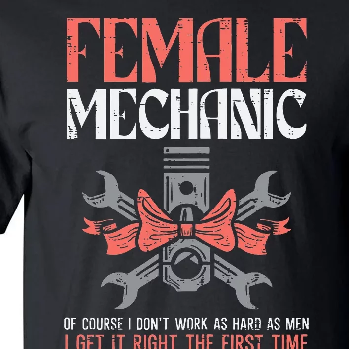 Female Mechanic Funny Car Auto Garage Tall T-Shirt