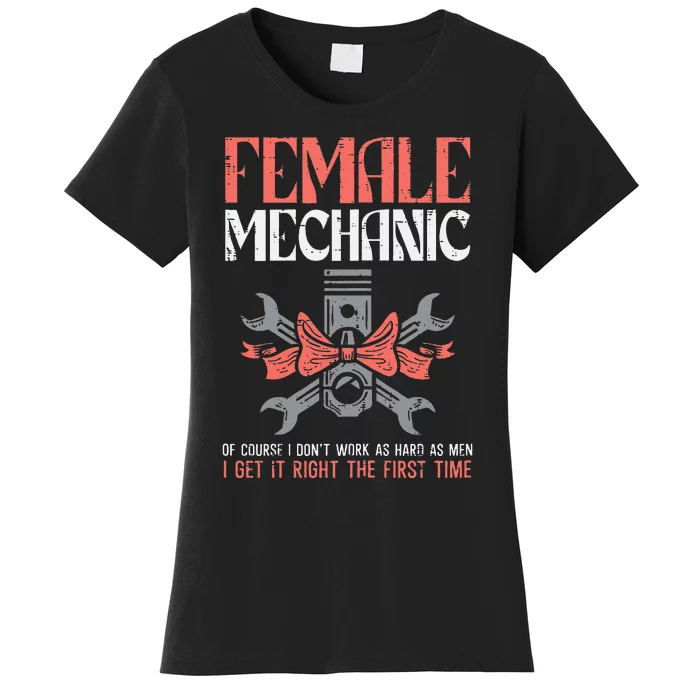 Female Mechanic Funny Car Auto Garage Women's T-Shirt