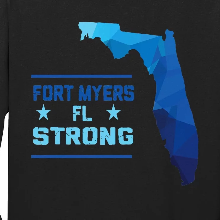 Fort Myers Florida Strong Tall Long Sleeve T-Shirt