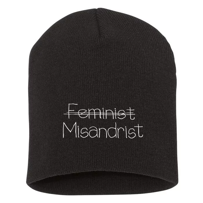 Feminist Misandrist Short Acrylic Beanie