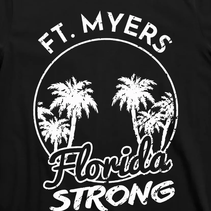 Ft. Myers Florida Strong Community Support T-Shirt