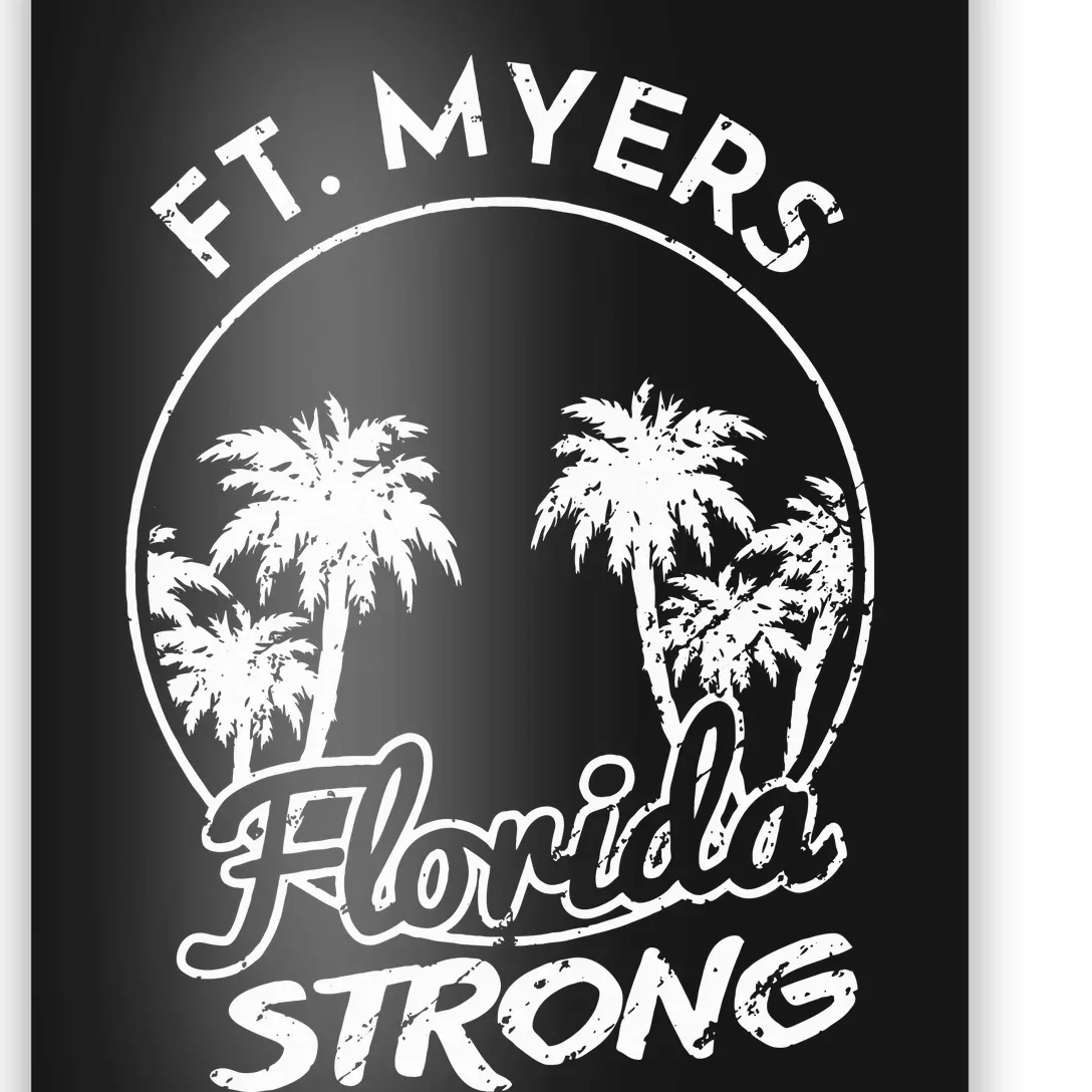 Ft. Myers Florida Strong Community Support Poster