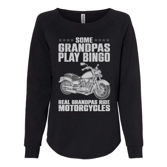 Funny Motorcycle For Grandpa Dad Motorcycle Lovers Riders Womens California Wash Sweatshirt