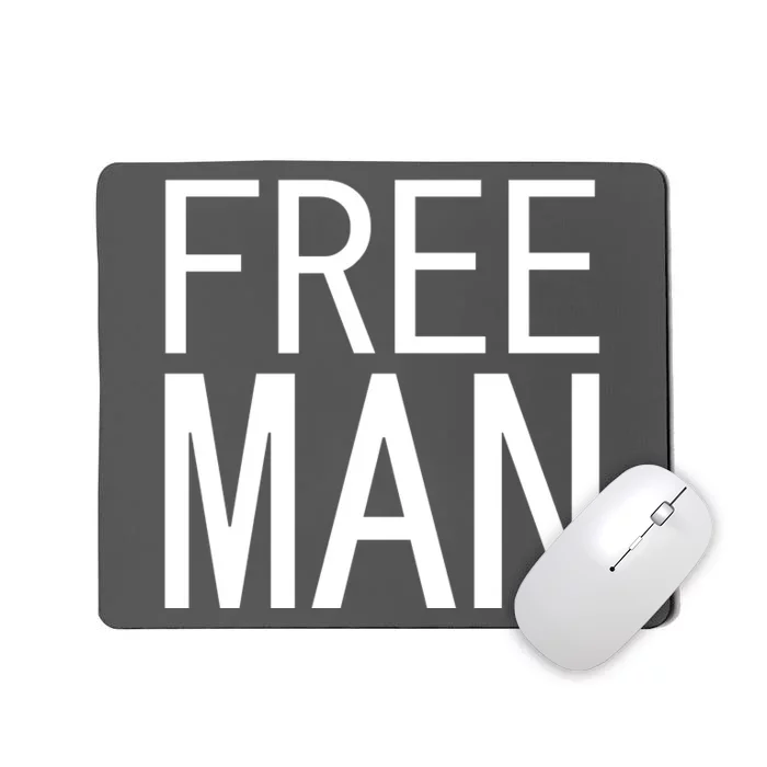 Free Man Mousepad