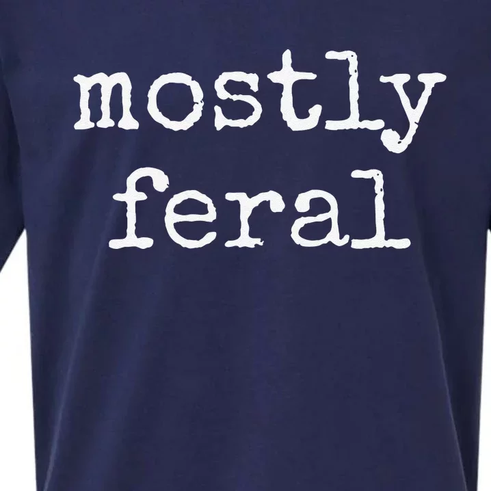 Funny Mostly Feral Sueded Cloud Jersey T-Shirt