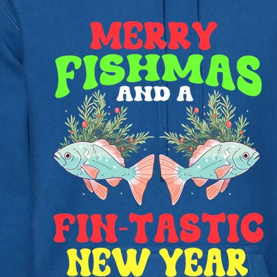 Fishing Merry Fishmas And A Fintastic New Year Great Gift Premium Hoodie