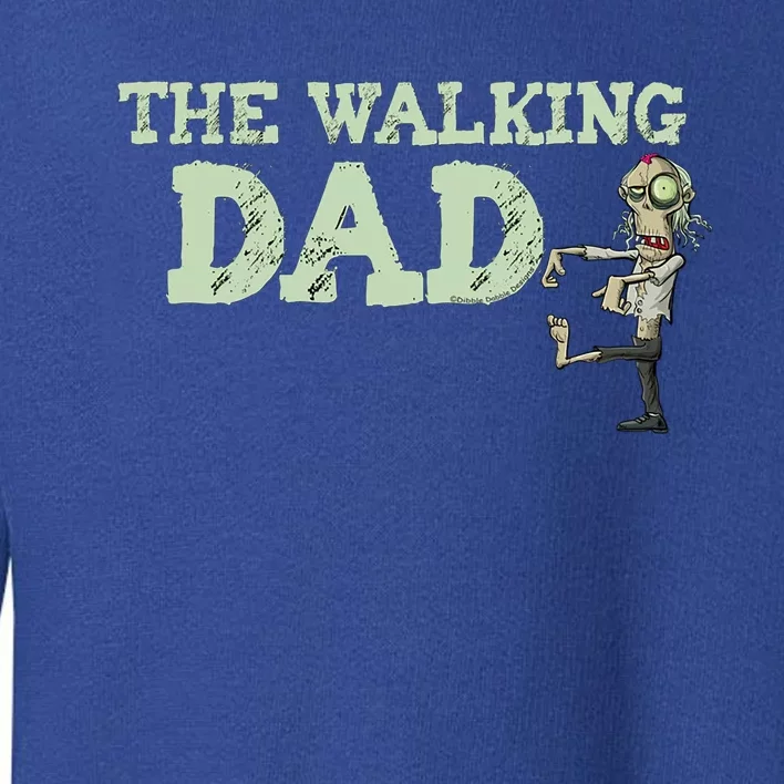 Funny Matching Family The Walking Dad Zombie Halloween Gift Toddler Sweatshirt