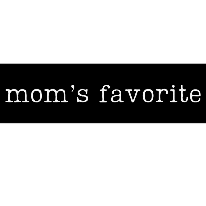 Funny MomS Favorite Daughter Trendy Favorite Bumper Sticker