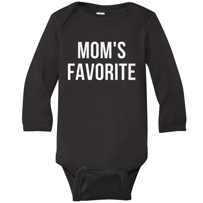 Funny MomS Favorite Baby Long Sleeve Bodysuit