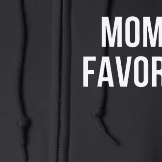 Funny MomS Favorite Full Zip Hoodie