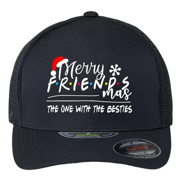 Funny Merry Friendsmas The One With The Besties Christmas Flexfit Unipanel Trucker Cap