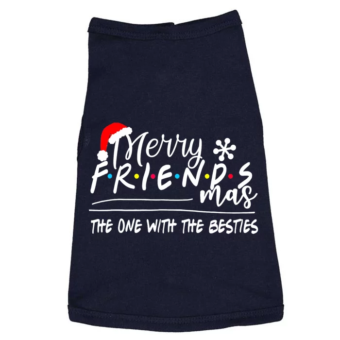 Funny Merry Friendsmas The One With The Besties Christmas Doggie Tank