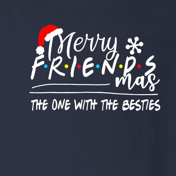 Funny Merry Friendsmas The One With The Besties Christmas Toddler Long Sleeve Shirt