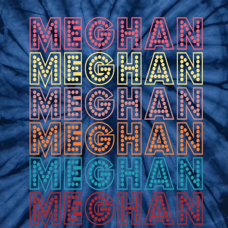 Funny Meghan First Name Meghan Retro Tie-Dye T-Shirt