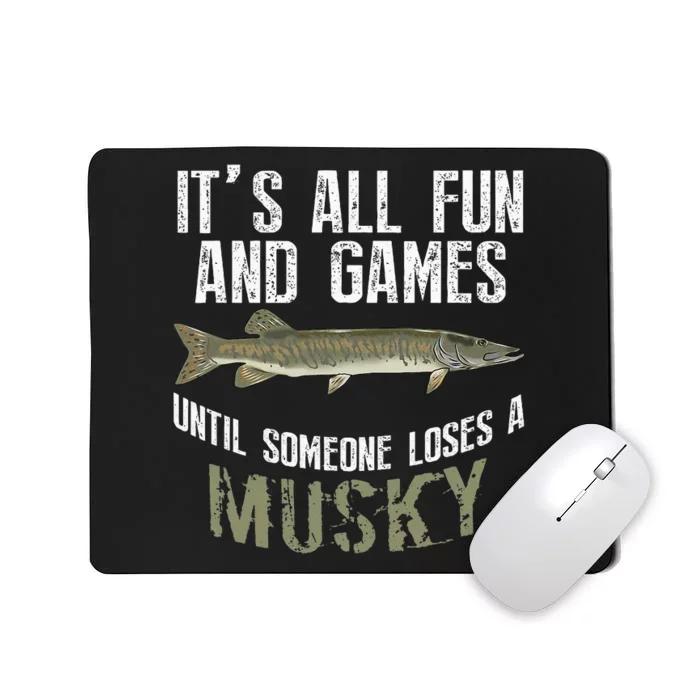 Funny Musky Fishing Muskellunge Freshwater Fish Angler Gift Mousepad