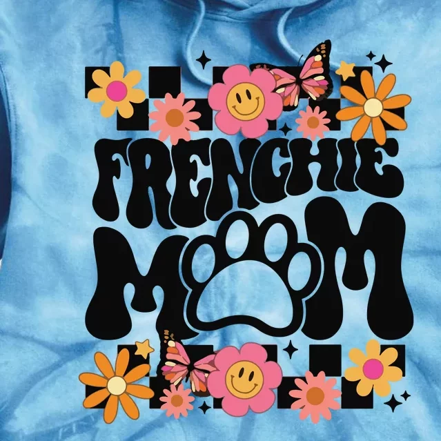 Frenchie Mom French Bulldog Tie Dye Hoodie