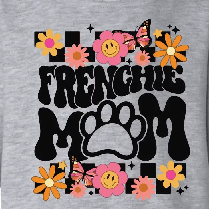 Frenchie Mom French Bulldog Toddler Hoodie