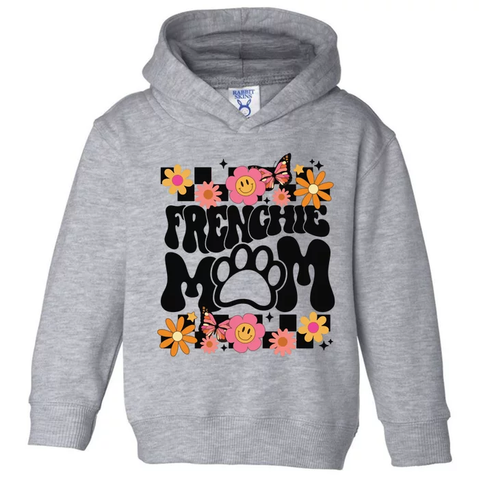 Frenchie Mom French Bulldog Toddler Hoodie