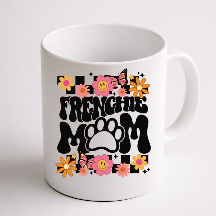 Frenchie Mom French Bulldog Front & Back Coffee Mug