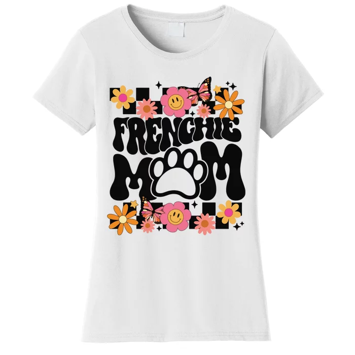 Frenchie Mom French Bulldog Women's T-Shirt