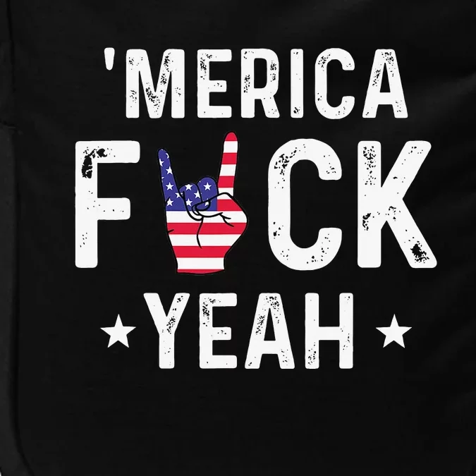 Funny Merica Fuck Yeah 4th Of July Impact Tech Backpack