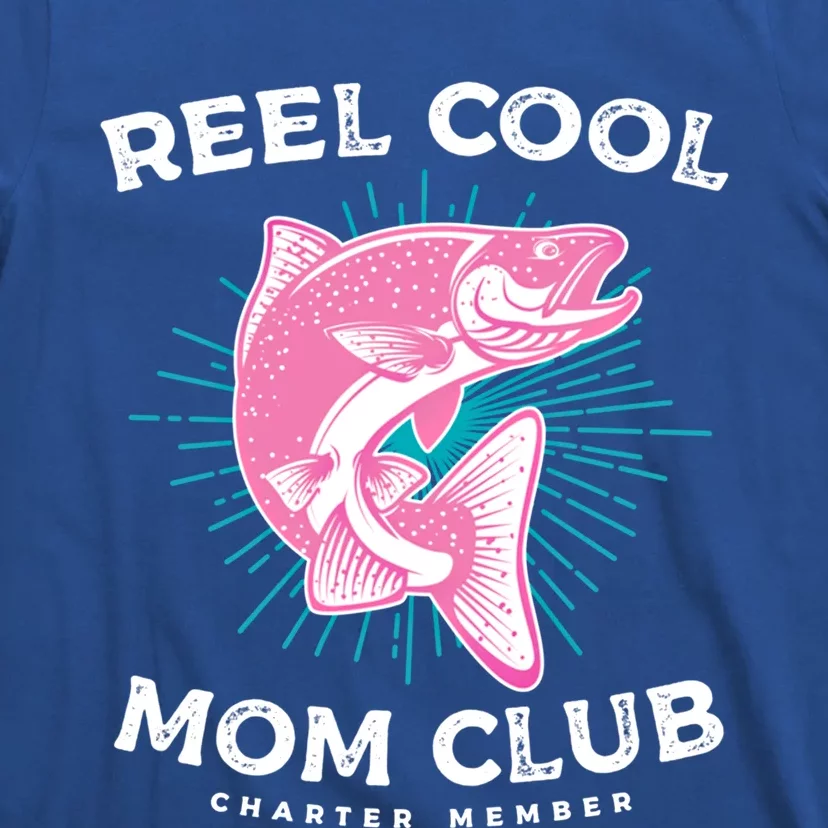 Funny Mom Fishing Design For Mother's Day Cool Gift T-Shirt