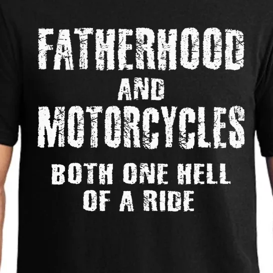 Fatherhood Motorcycles Funny Quotes Biker Dad Men Fathers Pajama Set