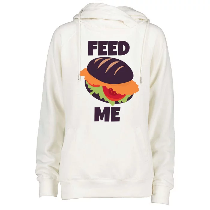 Feed Me Womens Funnel Neck Pullover Hood