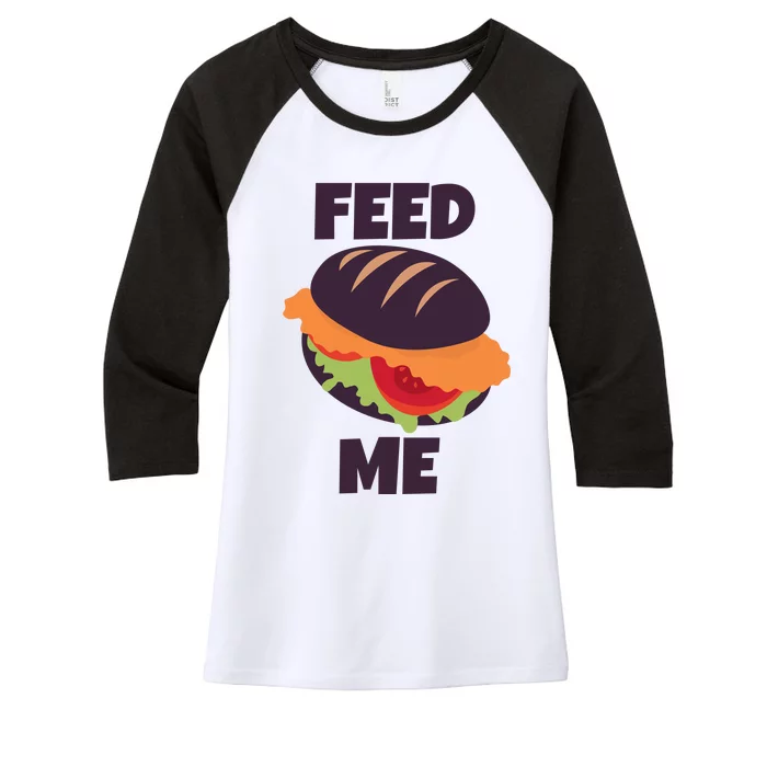 Feed Me Women's Tri-Blend 3/4-Sleeve Raglan Shirt