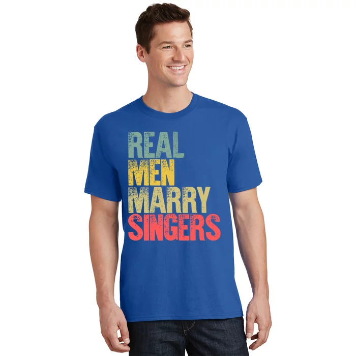 Funny Marriage Funny Gift Real Marry Singers Groom Meaningful Gift T-Shirt