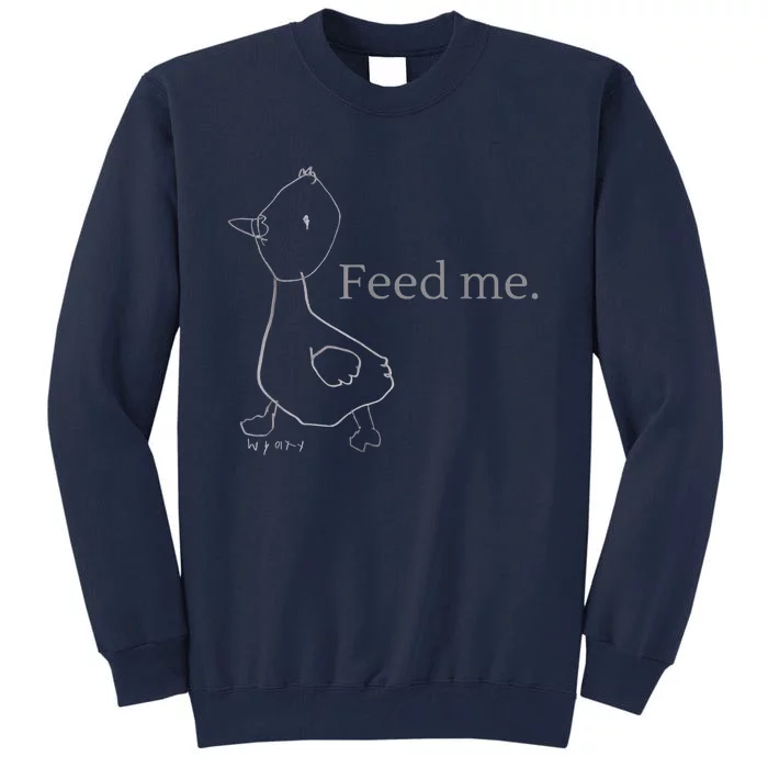 Feed Me Tall Sweatshirt