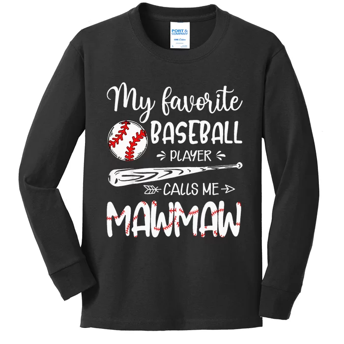My Favorite Baseball Player Calls Me Mawmaw Family Baby Long