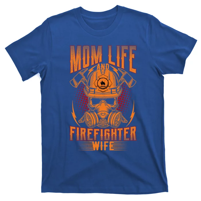 Fire Mother Firefighter Mom Tee Hero Mothers Day Gift T-Shirt