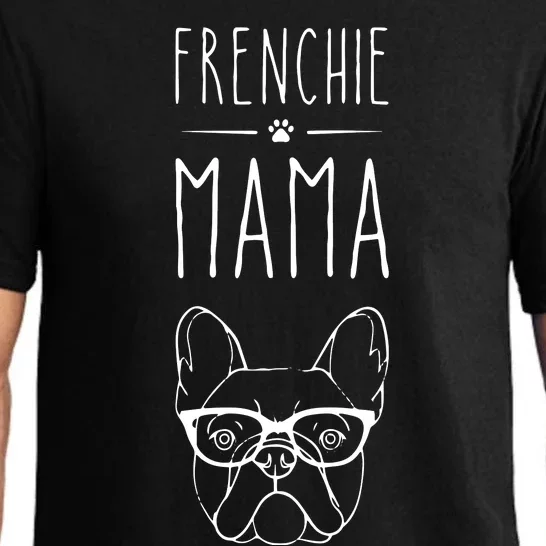 Frenchie Mama French Bulldog Pet Lover Womans Pajama Set